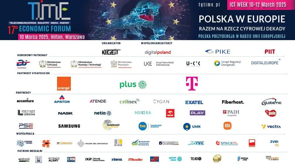 17. Forum Gospodarcze TIME: „Polska w Europie razem na rzecz cyfrowej dekady” Krajowa Izba Gospodarcza Elektroniki i Telekomunikacji
